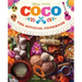 Coco: The Official Cookbook