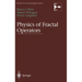 Physics of Fractal Operators