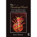 The Thinking Heart: Three Levels of Psychoanalytic Therapy with Disturbed Children