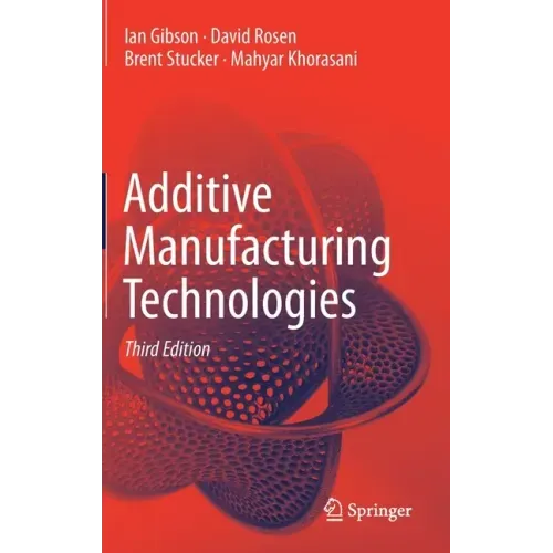 Additive Manufacturing Technologies