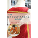 The Dressmaking Book: A Simplified Guide for Beginners