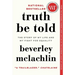 Truth Be Told: The Story of My Life and My Fight for Equality