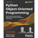Python Object-Oriented Programming - Fourth Edition: Build robust and maintainable object-oriented Python applications and libraries