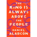 The King Is Always Above the People: Stories