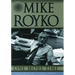 One More Time: The Best of Mike Royko