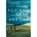 The Flicker of Old Dreams