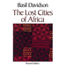 The Lost Cities of Africa