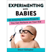 Experimenting with Babies: 50 Amazing Science Projects You Can Perform on Your Kid