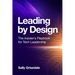 Leading By Design: The Insider's Playbook For Tech Leadership