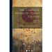 The Complete Works Of Count Tolstóy: My Confession. Critique Of Dogmatic Theology