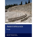 Aristophanes: Frogs