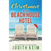 Christmas at The Beach House Hotel