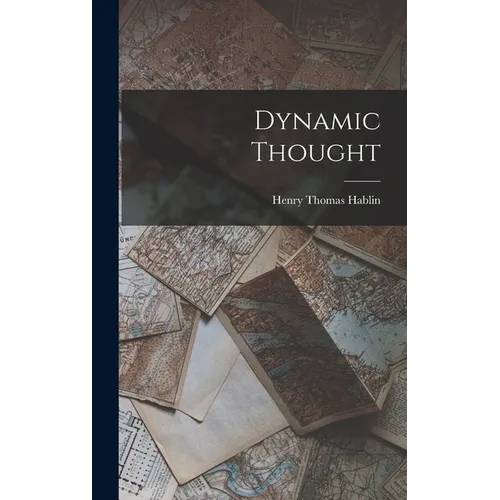 Dynamic Thought