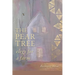 The Pear Tree: elegy for a farm