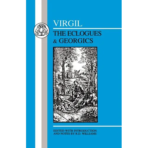 Virgil: Eclogues & Georgics