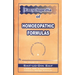 The Encyclopedia of Homoeopathic Formulas