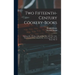 Two Fifteenth-Century Cookery-Books: Harleian Ms. 279 (Ab. 1430), & Harl. Ms. 4016 (Ab. 1450), With Extracts From Ashmole Ms. 1429, Laud Ms. 553, & Do