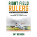 Right Field Rulers Building Defense and Power in Right Field: Strategies, Skills, and Success (The Ultimate Baseball Mastery Series Mastering Every Po