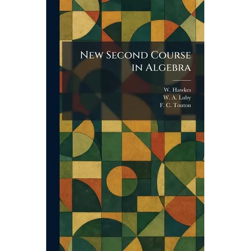 New Second Course in Algebra
