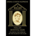 High Mysticism: Studies in the Wisdom of the Sages of the Ages