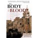 The Body and the Blood: The Middle East's Vanishing Christians and the Possibility for Peace