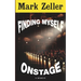 Finding Myself Onstage: a memoir