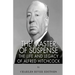 The Master of Suspense: The Life and Legacy of Alfred Hitchcock