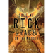 Call Me Rick: Grace in the Middle