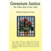 Geranium Justice: The Other Side of the Table