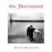 On Friendship