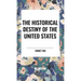 The Historical Destiny of the United States