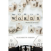 W.O.R.D.S.: Wisdom to Survival