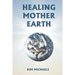 Healing Mother Earth