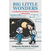Big Little Wonders: A Collection of Never-Told-Before Adventures Fun Books for 6 - 8 Year Old Girls or Boys Cute Cat Bedtime Stories Devotional Morals