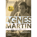 Agnes Martin: Her Life and Art