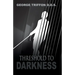 Threshold to Darkness