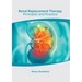 Renal Replacement Therapy: Principles and Practice