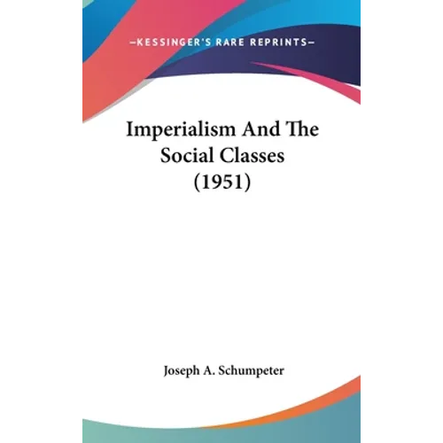 Imperialism And The Social Classes (1951)