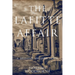 The Lafitte Affair: A Bruneau Abellard Novel