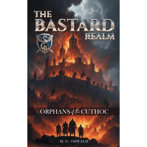 The Bastard Realm: Orphans of the Cuthoc
