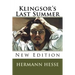 Klingsor's Last Summer