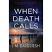 When Death Calls