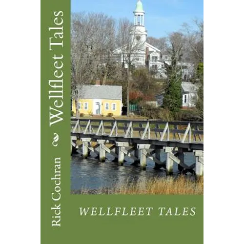 Wellfleet Tales