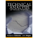 Technical Analysis of Stock Trends by Robert D. Edwards and John Magee