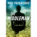 The Middleman: A Legal Thriller