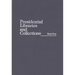 Presidential Libraries and Collections