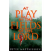 At Play in the Fields of the Lord