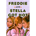 Freddie and Stella Got Hot