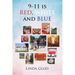 9-11 is RED, WHITE and BLUE