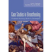 Case Studies in Breastfeeding: Problem-Solving Skills & Strategies